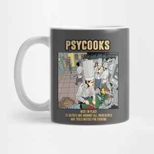 Psycooks mise en place tshirt Mug